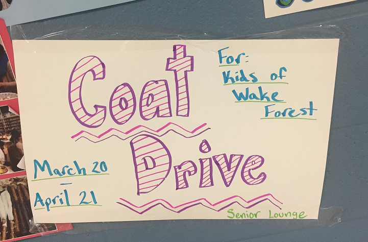 Advertising the coat drive, posters such as this one can be found in various places around the school. Make sure to bring in any old coats to the senior lounge by April 21!